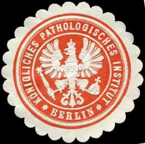 KÃ¶nigliches Pathologisches Institut - Berlin