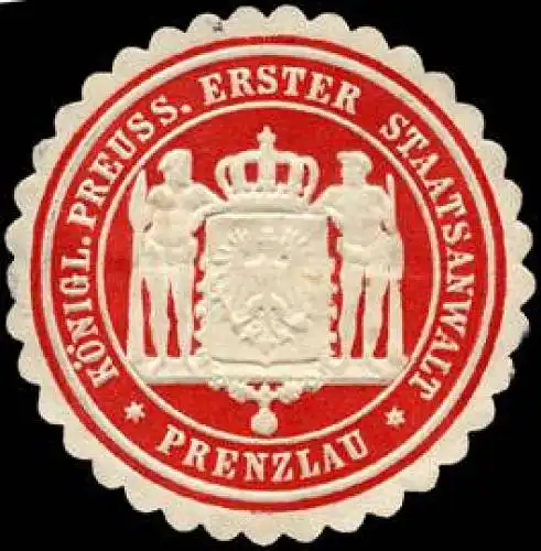 KÃ¶niglich Preussischer Erster Staatsanwalt - Prenzlau