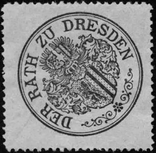 Der Rath zu Dresden