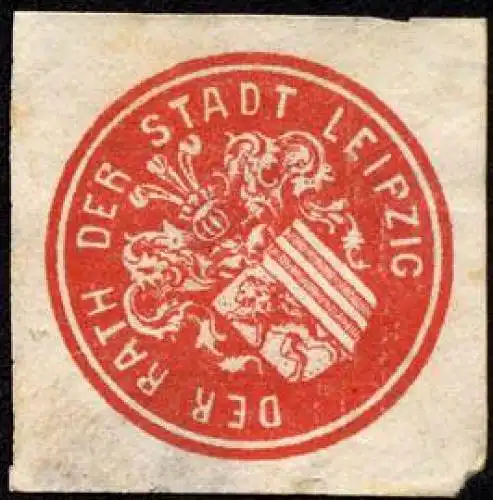 Der Rath der Stadt Leipzig