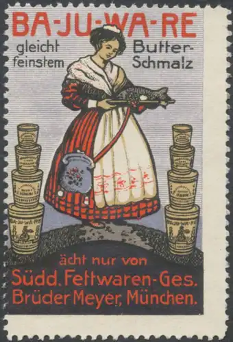 Ba-Ju-Wa-Re Butter-Schmalz
