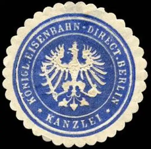KÃ¶nigliche Eisenbahn - Direction Berlin - Kanzlei