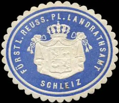 FÃ¼rstlich Reuss. Pl. Landrathsamt Schleiz