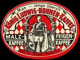 KÃ¶nig Ludwig von Bayern - Feigenkaffee