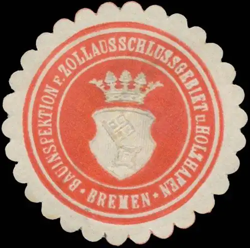 Bauinspektion für Zollausschlussgebiet und Holzhafen