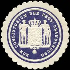 Königliches Konsistorium der Provinz Brandenburg
