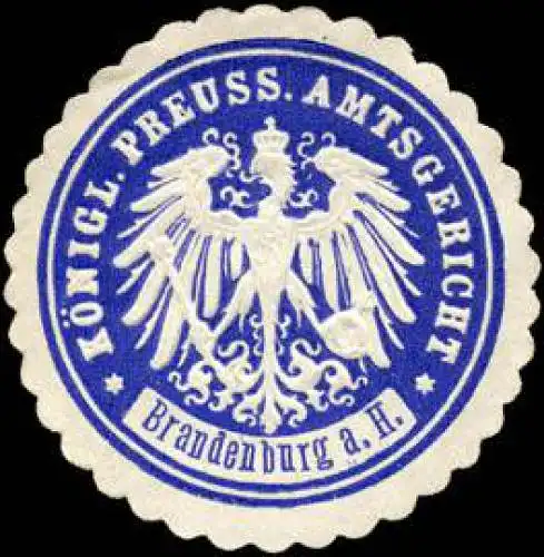 Königlich Preussisches Amtsgericht - Brandenburg an der Havel