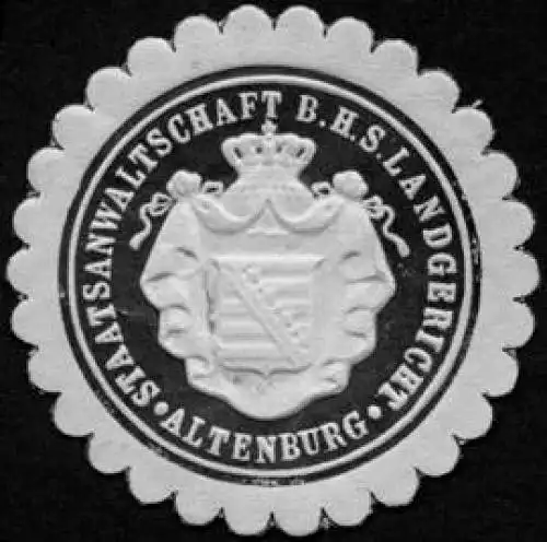 Staatsanwaltschaft beim Herzoglich SÃ¤chsischen Landgericht - Altenburg
