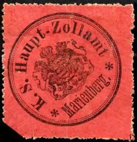 KÃ¶niglich SÃ¤chsische Haupt - Zollamt - Marienberg