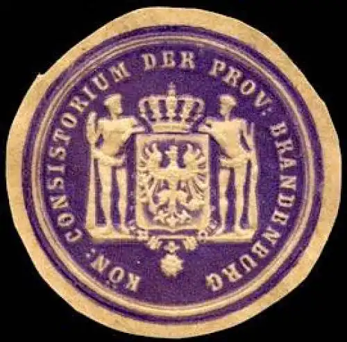 KÃ¶nigliches Consistorium der Provinz Brandenburg