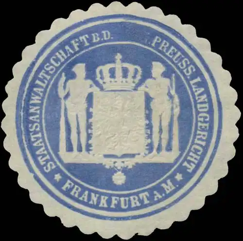 Staatsanwaltschaft b.d. Pr. Landgericht Frankfurt/Main