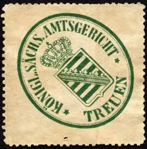 KÃ¶niglich SÃ¤chsische Amtsgericht - Treuen