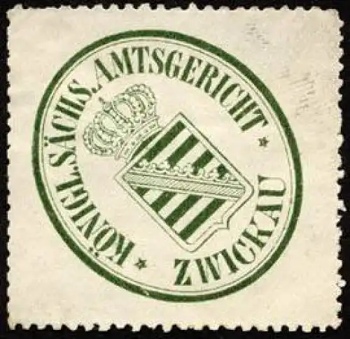 KÃ¶niglich SÃ¤chsische Amtsgericht - Zwickau