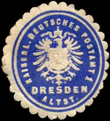 Kaiserlich Deutsches Postamt 1 Dresden Altstadt