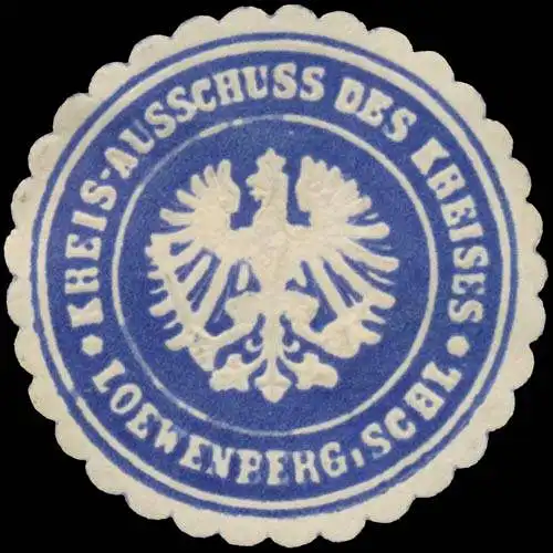 Kreisausschuss des Kreises LÃ¶wenberg/Schlesien