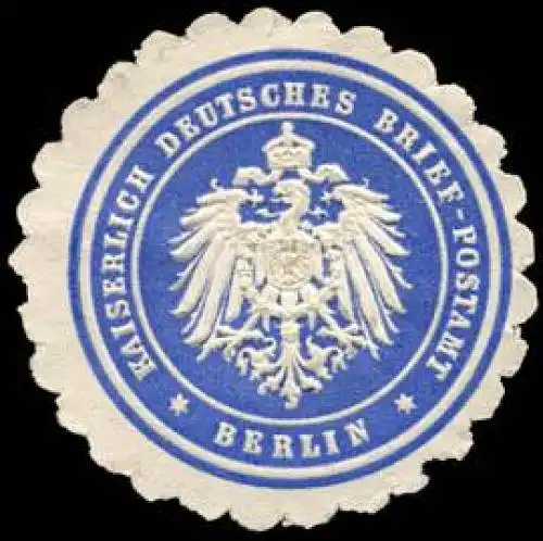 Kaiserlich Deutsches Brief - Postamt - Berlin