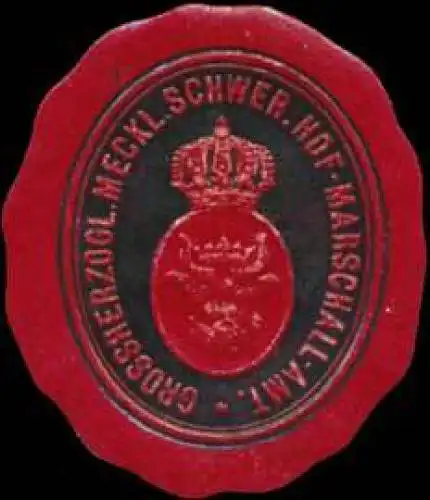 Gr. Meckl. Schwer. Hof-Marschall-Amt