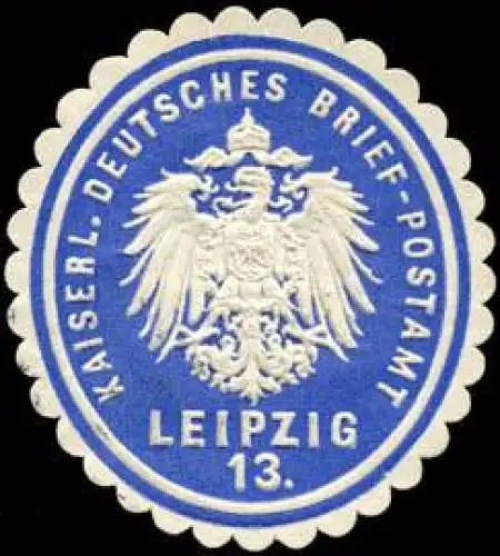 Kaiserlich Deutsches Brief - Postamt Leipzig 13