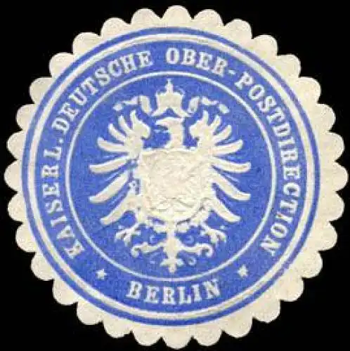 Kaiserliche Deutsche Ober - Postdirection - Berlin