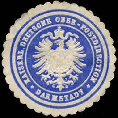 Kaiserliche Deutsche Ober - Postdirection - Darmstadt