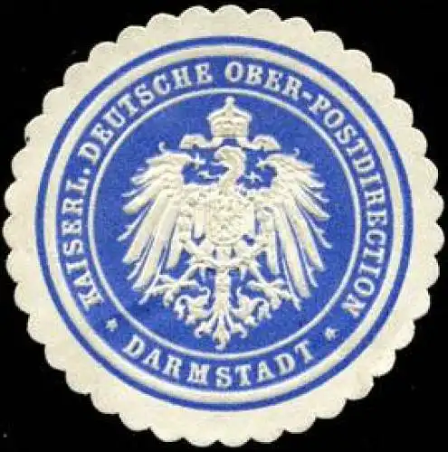 Kaiserliche Deutsche Ober - Postdirection - Darmstadt