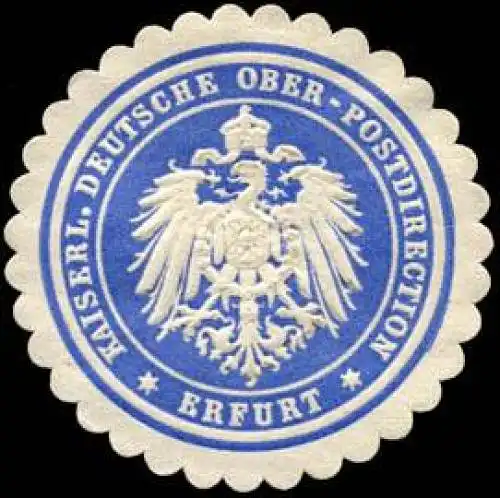 Kaiserliche Deutsche Ober - Postdirection -Erfurt