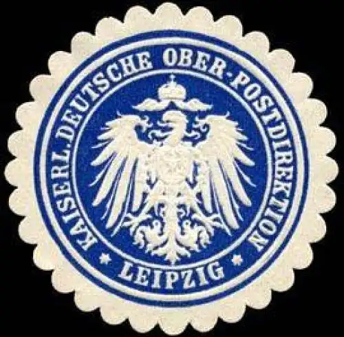 Kaiserliche Deutsche Ober - Postdirektion - Leipzig