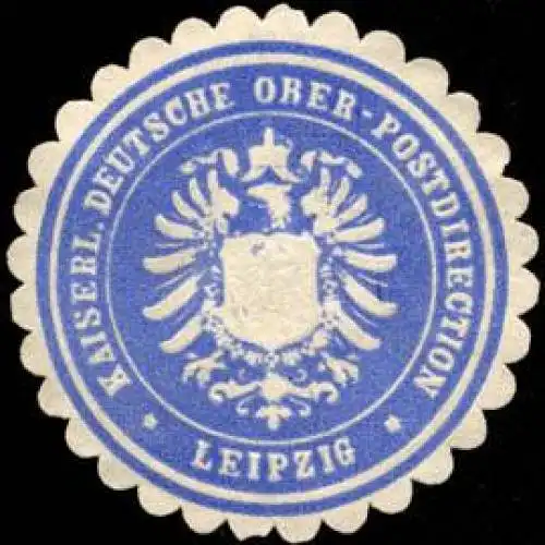 Kaiserliche Deutsche Ober - Postdirection - Leipzig