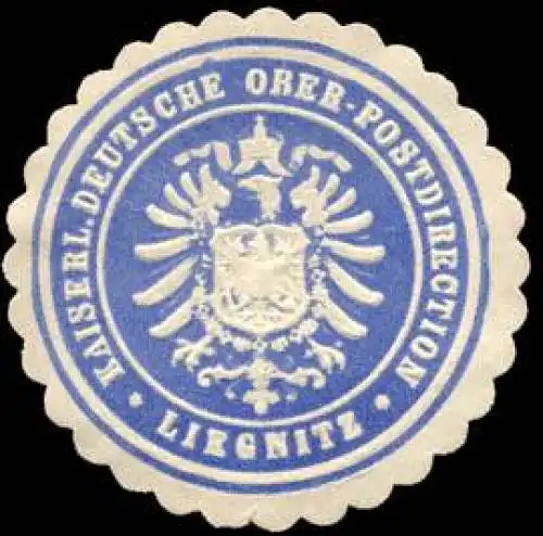 K. Deutsche Ober - Postdirection - Liegnitz