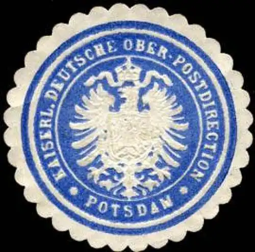 Kaiserlich Deutsche Ober - Postdirection - Potsdam