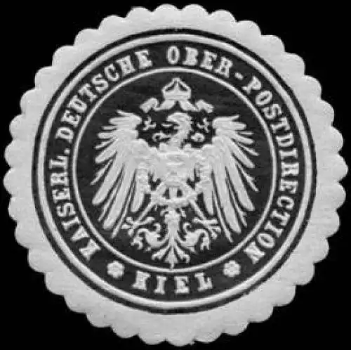 Kaiserlich Deutsche Ober - Postdirection - Kiel