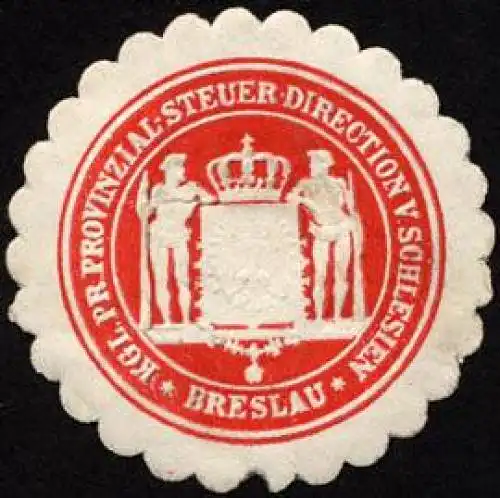 KÃ¶nigliche Provinzial - Steuer - Direction von Schlesien - Breslau