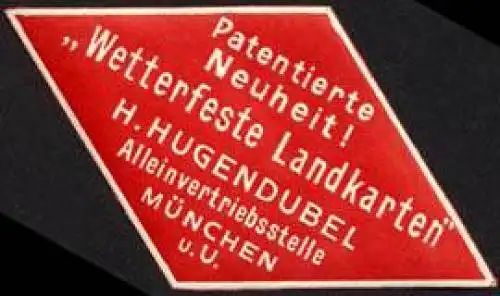 Patentierte Neuheit! Wetterfeste Landkarten