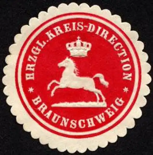 Herzogliche Kreis - Direction - Braunschweig