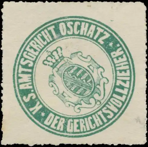 K.S. Amtsgericht Oschatz - Der Gerichtsvollzieher