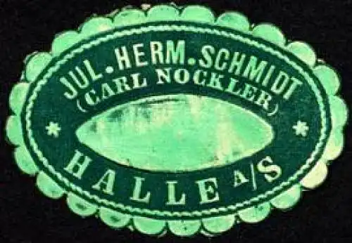 Jul. Herm. Schmidt (Carl Nockler) - Halle / Saale