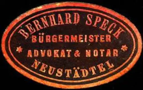 Bernhard Speck - Bürgermeister - Advocat (Rechtsanwalt) & Notar - Neustädtel