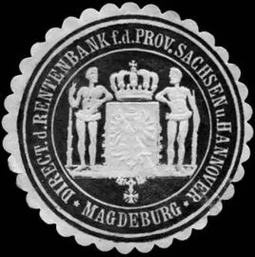 Direction der Rentenbank fÃ¼r die Provinz Sachsen und Hannover - Magdeburg