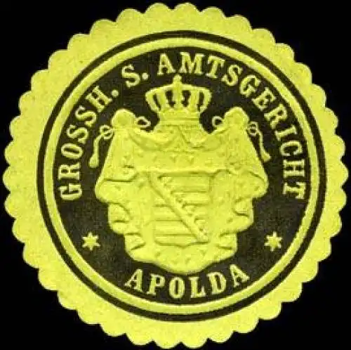Grossherzoglich Sächsisches Amtsgericht - Apolda