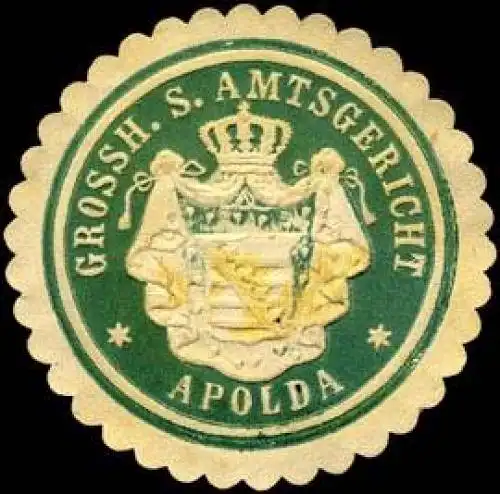 Grossherzoglich Sächsisches Amtsgericht - Apolda