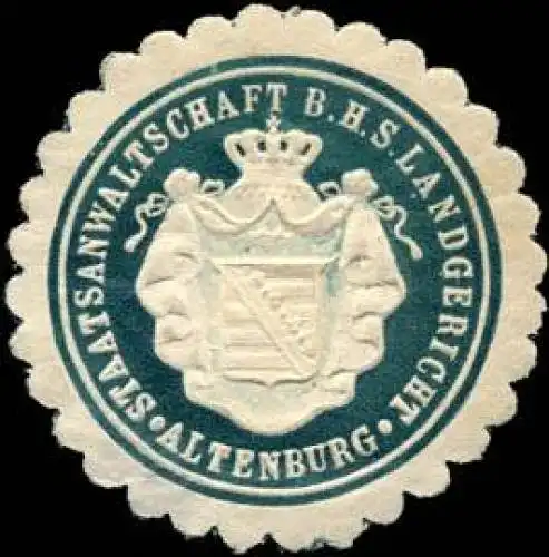 Staatsanwaltschaft beim Herzoglich SÃ¤chsischen Landgericht - Altenburg