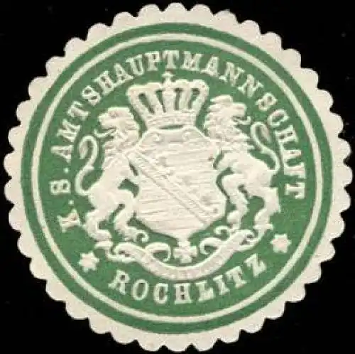 Königlich sächsische Amtshauptmannschaft Rochlitz