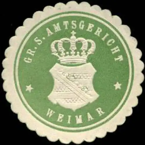 Grossherzoglich sächsisches Amtsgericht Weimar