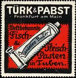 TÃ¼rk & Pabst - Weltbekannte Fisch & Fleischpasteten in Tuben