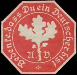 Bedenke dass Du ein Deutscher bist