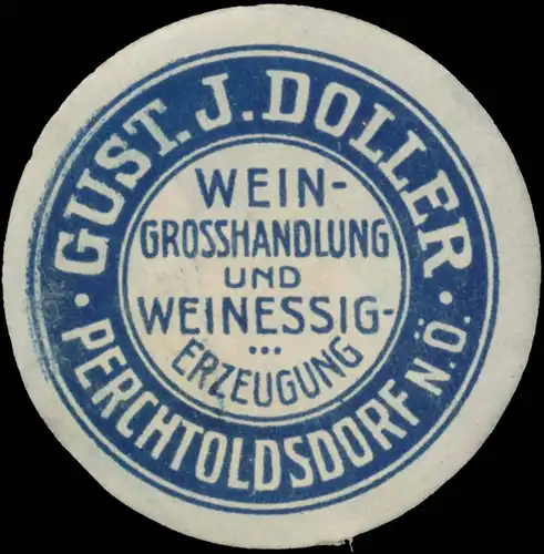Gust. J. Doller Wein-GroÃhandlung