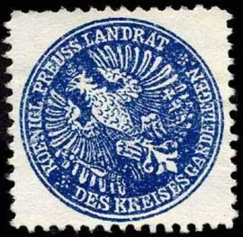 Koeniglich Preussischer Landrat des Kreises Gardelegen