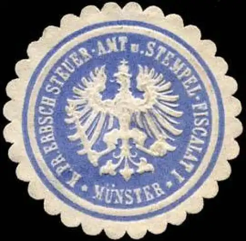 Königlich Preussische Erbschafts Steuer - Amt und Stempel - Fiscalat I - Münster
