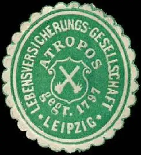 Lebensversicherungs - Gesellschaft Atropos - Leipzig