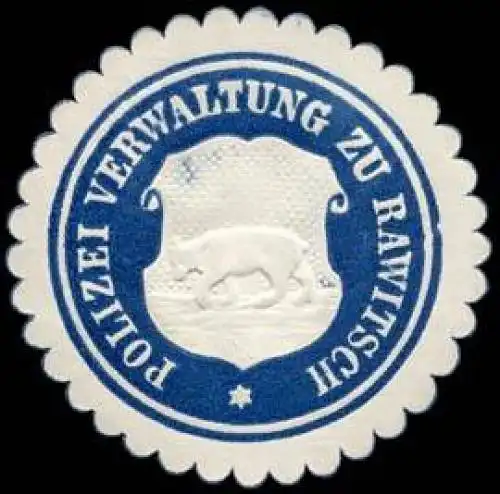 Polizei Verwaltung zu Rawitsch